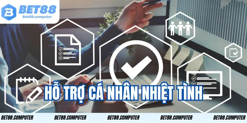 Khuyến Mãi Thành Viên VIP BET88 - Ưu Đãi Đặc Biệt Từ BET88 1 Hỗ trợ cá nhân nhiệt tình
