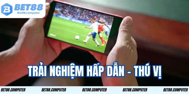 Thành Viên Cũ Quay Lại BET88 Tặng 300K - Ưu Đãi Hấp Dẫn 2 Trải nghiệm hấp dẫn - thú vị