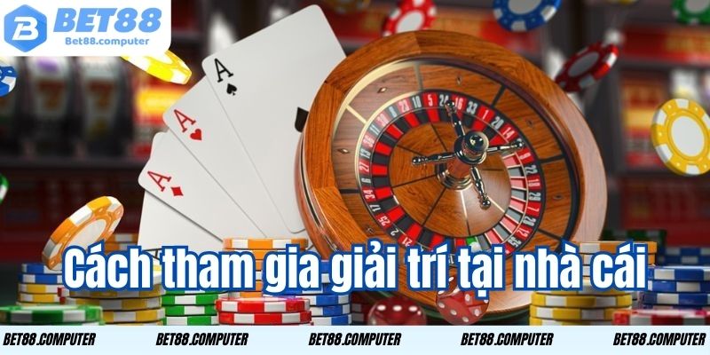 Via Casino Bet88 - Trải Nghiệm Cá Cược Số 1 Năm 2026 2 Các bước hướng dẫn giúp bạn tham gia hành trình suôn sẻ