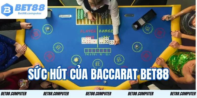 Baccarat bet88 là lựa chọn lý tưởng cho dân chơi mê may rủi