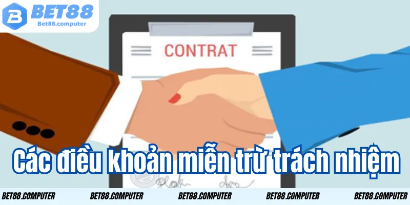 Các điều khoản miễn trừ trách nhiệm