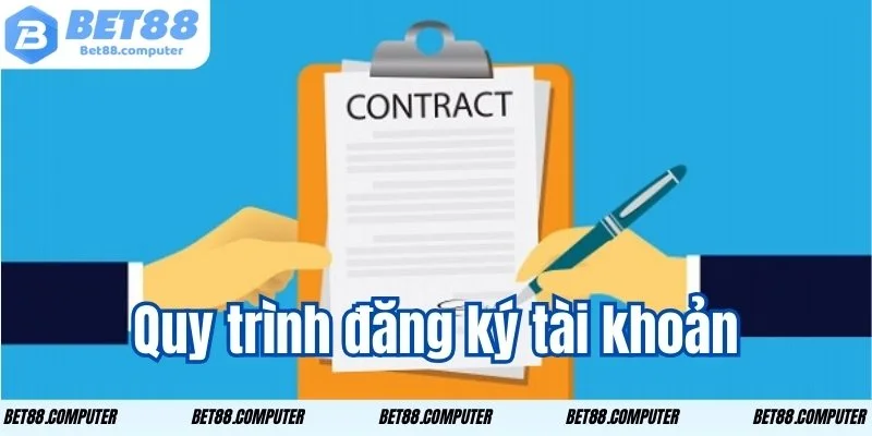 Tìm hiểu kỹ quy trình để đăng ký tài khoản thuận lợi hơn